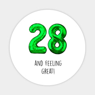 28 Feeling Great Magnet